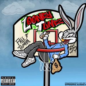 Loony Tunez (Explicit)