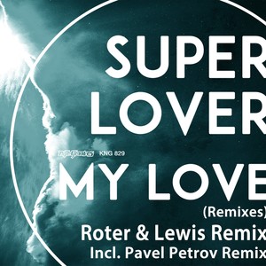 My Love (Pavel Petrov Remix)