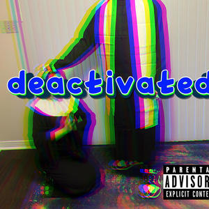 Deactivated (Explicit)