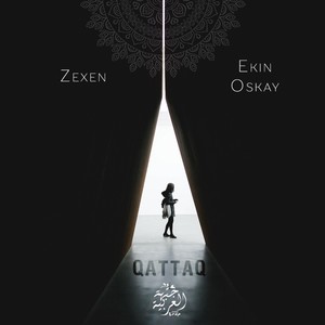 Qattaq (feat. Ekin Oskay)