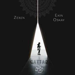 Qattaq(feat. Ekin Oskay)