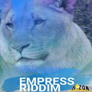 Empress Riddim