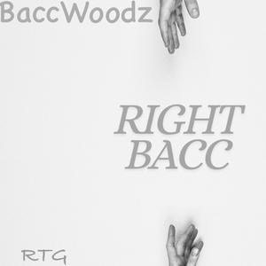 Right Bacc (Explicit)