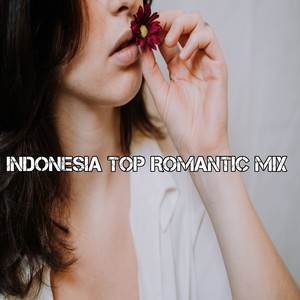Indonesia Top Romantic Mix