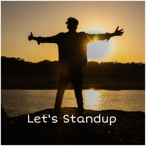 Let's Standup (Explicit)