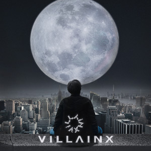 VILLAINX 1st