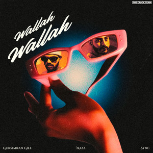 Wallah Wallah (feat. Nazz)