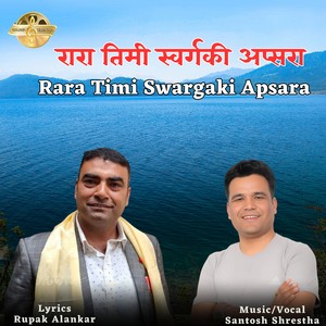 Rara Timi Swargaki Apsara