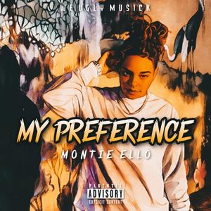 My Preference (Explicit)