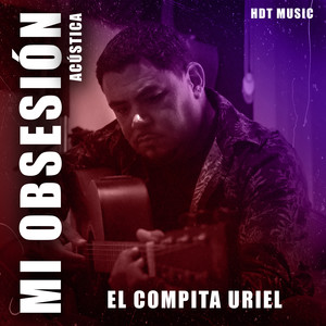 Mi Obsesión (Acústica)
