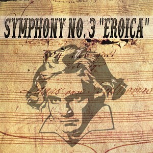 Symphony No. 3 "Eroica"