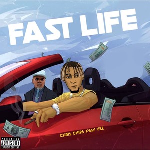 Fast Life / Thats Right (Explicit)