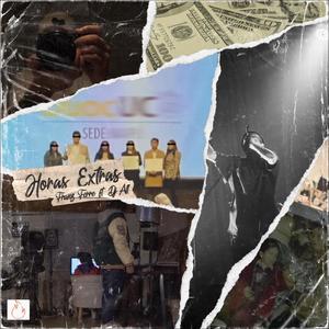 Horas Extras (feat. Dj All) (Explicit)