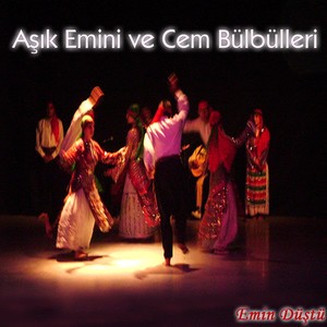 Aşık Emini ve Cem Bülbülleri