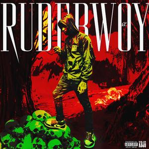 RudeBwoy (Explicit)