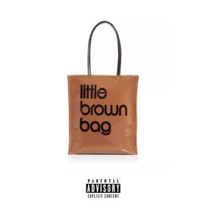 Little Brown Bag (Explicit)