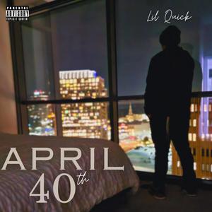 April 40th (Explicit)