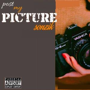 Post My Picture (Explicit)