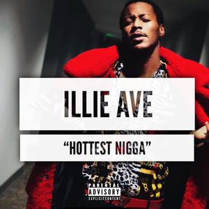 Hottest Nigga (Explicit)