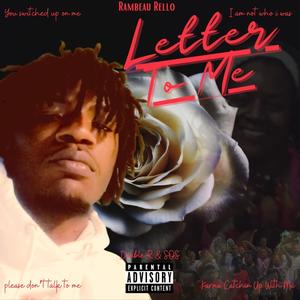 Letter To Me (Explicit)