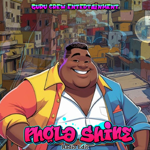 Phola Shine (Radio Edit)