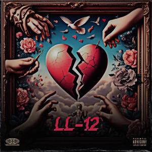 LL-12 (feat. Raundabilly) [Explicit]