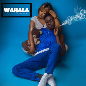 Wahala (Explicit)