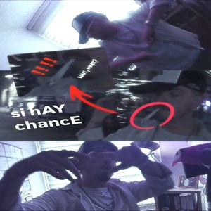 si hAY chancE (Explicit)