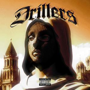 Drillers (feat. Benzina, Jogghly & Blue MMM) (Explicit)