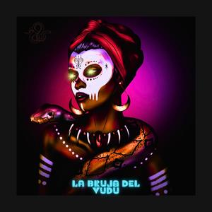 La Bruja del Vudú (feat. Zamarro Prod) (Explicit)