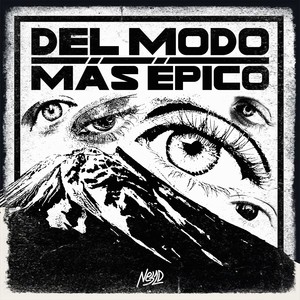 Del modo más épico