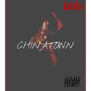 China-Town (Explicit)