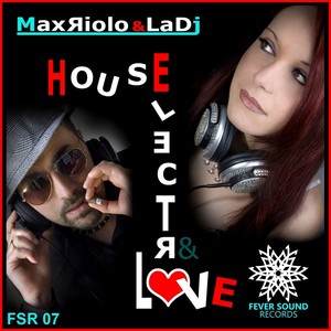 House Electro & Love (Full Album)