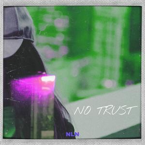 No Trust