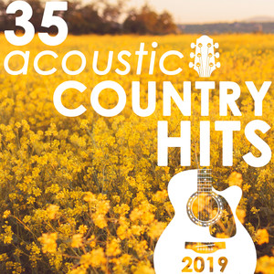 35 Acoustic Country Hits 2019 (Instrumental)