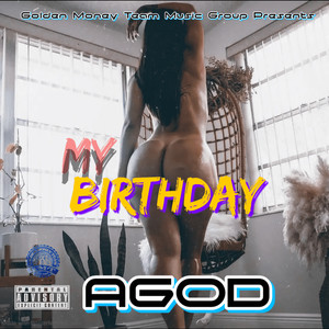 My Birthday (Explicit)