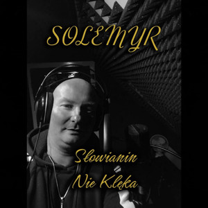 Słowianin nie klęka (Explicit)