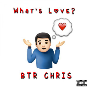 What's Love (Explicit)