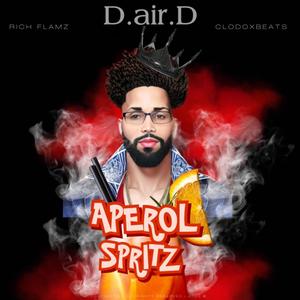 Aperol Spritz (feat. clodoXbeats & Rich Flamz) [Explicit]