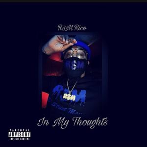 In My Thoughts (Explicit)