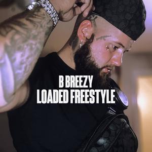 Loaded Freestyle (Explicit)