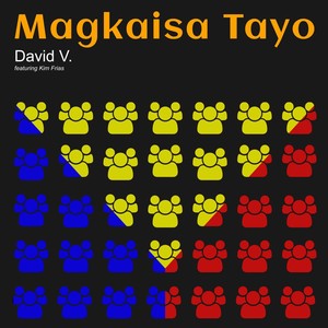 Magkaisa Tayo(feat. Kim Frias)