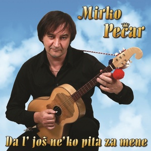 Da L' Još Ne'ko Pita Za Mene