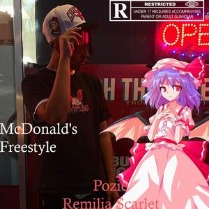 McDonald's Freestyle (feat. Felicity & Remilia Scarlet) (Explicit)