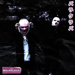 Balaclava (Original Mix)