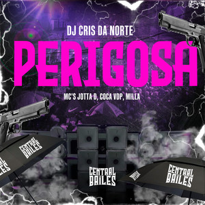 Perigosa (Explicit)