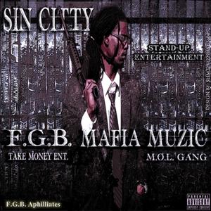 F.G.B. Mafia Muzic (Explicit)