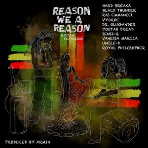 Reason We a Reason Riddim