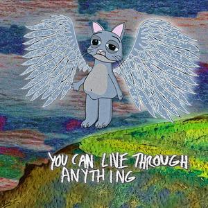 you can live through anything (Explicit)