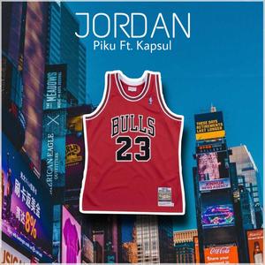 Jordan(feat. Kapsul) (Explicit)